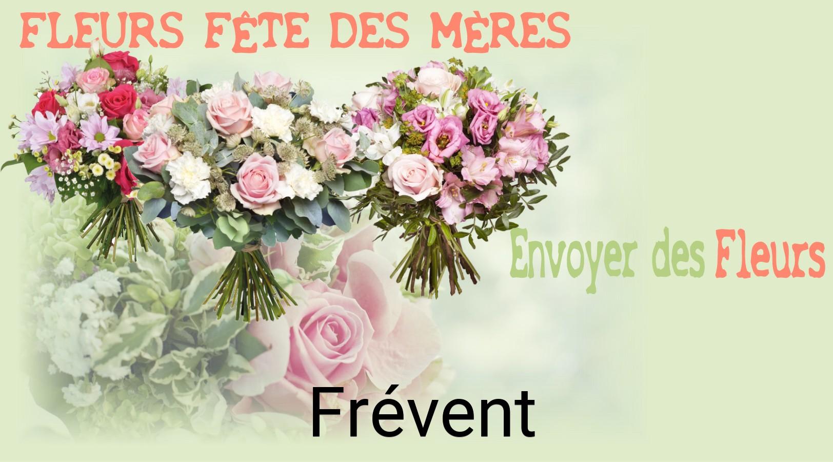 Bouquet de Fête des Mères livré à Frévent